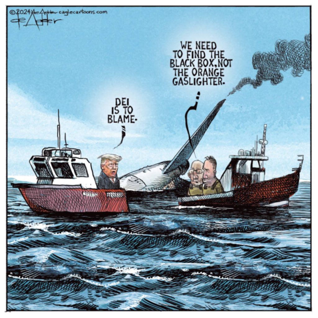 Trump blames aircrash on DEI hires and Democrasts. One guy at the crash site says they have to find the orange box not the orange gaslighter.