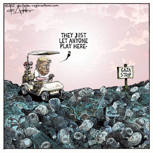 Trump compalins that they let anyone play here, talking about a war torn Gaza Strip with the bodies of thousands.