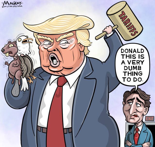 Editorial Cartoon by Graeme MacKay, The Hamilton Spectator – Wednesday March 5, 2025

Trump's tariffs, justified by a fentanyl pretext, strain U.S.-Canada relations, threaten economic stability, and serve broader political agendas.

Fentanyl as a Flimsy Ruse – Unveiling the Real Motives Behind Trump's Economic Gambit

From a Canadian perspective, the recent decision by President Trump to impose steep 25% tariffs on Canada and Mexico, under the guise of addressing fentanyl trafficking, appears to be a thinly veiled pretext for what is essentially an economic war with America's closest allies. The real motives seem to lie elsewhere, and the consequences of this strategy are likely to be far-reaching and detrimental, particularly for Canada.

News: U.S. triggers trade war with tariffs on Canada, Mexico  https://www.theglobeandmail.com/canada/article-us-triggers-trade-war-with-tariffs-on-canada-mexico/#comments

The claim that these tariffs are necessary to combat fentanyl flows is tenuous at best. Data indicates that the majority of fentanyl entering the U.S. originates from other sources, such as China and Mexico, not Canada. This casts doubt on the validity of using fentanyl as a primary justification for such drastic economic measures against a long-standing ally.

Trump's determination to impose tariffs, regardless of the economic damage they inflict, signals a broader agenda. The tariffs are poised to raise substantial revenue, potentially funding a hefty tax cut for the wealthiest Americans—a promise Trump has long been eager to fulfill. While this may serve the interests of a select few, it raises serious questions about whether it will genuinely improve the cost of living for everyday Americans or Canadians, who are caught in the crossfire.

The impact on consumers and industries cannot be overstated. As tariffs increase the cost of goods, from cars to everyday essentials like eggs, the financial burden will inevitably fall on households across both count