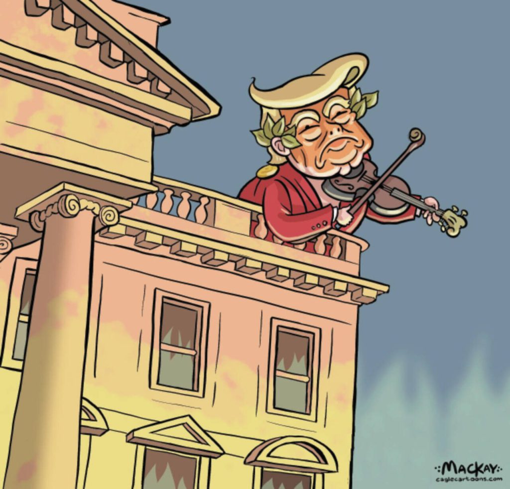 Editorial Cartoon by Graeme MacKay  – Monday June 9, 2025

The cartoon satirizes Trump as Nero, highlighting perceived indifference to major crises like the 2025 Los Angeles riots amid other disruptions.

Trump fiddles...

The cartoon of President Trump as Nero playing the violin on the roof of the White House can be contextualized by the 2025 Los Angeles riots. This satirical image implies criticism of Trump's handling of various crises, including the mass deportations and the resultant civil unrest. By depicting him as Nero, the cartoon suggests that Trump is focusing on trivial matters or is indifferent, while significant issues, like the riots and their underlying causes, are left unaddressed. This reflects a broader critique of his leadership style and priorities during tumultuous times.

Originally published April 29, 2020

USA, Donald Trump, nero, fiddles, emperor, white house, fire