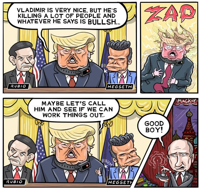 Editorial Cartoon by Graeme MacKay, The Hamilton Spectator – Thursday July 10, 2025 

As Russia intensifies its brutal assault on Ukraine, U.S. President Donald Trump makes a rare condemnation of Vladimir Putin—leaving the world uncertain whether this marks a true shift or another erratic turn in his long, troubling admiration for authoritarian power.

Trump's Dance with Putin Hits a Discordant Note 
As missiles tore into Ukraine’s western regions this week and over 700 drones—many of them decoys—filled the skies in Russia’s largest single-night assault of the war, an equally surreal moment took shape in Washington: U.S. President Donald Trump, now in his second term, said he was “not happy” with Vladimir Putin. Days after halting vital weapons shipments to Ukraine, Trump then suggested the U.S. would need to send more.

To many observers, it was a whiplash moment—one that left allies wondering whether the man who has long praised autocrats might finally be taking a moral stance. But after years of watching Trump’s unpredictable and contradictory dealings with Russia’s president, few are ready to believe this signals a meaningful change.

News: How the long-running Trump-Putin bromance is still not delivering  https://www.nbcnews.com/world/russia/trump-putin-russia-ukraine-war-ceasefire-talks-zelenskyy-turkey-rcna207903

Trump’s fascination with Putin has long been a matter of concern—not just in the U.S., but for all Western allies. From his first campaign through his presidency and into this second term, Trump has repeatedly cast Putin in a favourable light. He questioned the findings of his own intelligence community, downplayed election interference, and often portrayed Russia’s aggression as something other than what it is: calculated, criminal, and destructive.

The human cost of that delusion is clearer than ever. Ukraine has spent three years under relentless assault, and this latest drone barrage—targeting supply corridors an