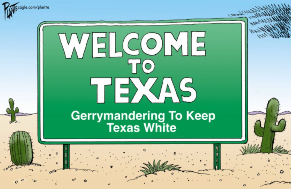 Welcome to Texas, gerrymandering, redistricting, racial, GOP, RNC, Repubican Party, MAGA, mid-term election, incumbent protection, congressional, seats, conservative, Anglo, voters