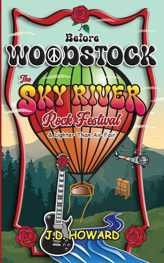 The cover of Before Woodstock: The Sky river Rock Festival & Lighter Than Air Fair.